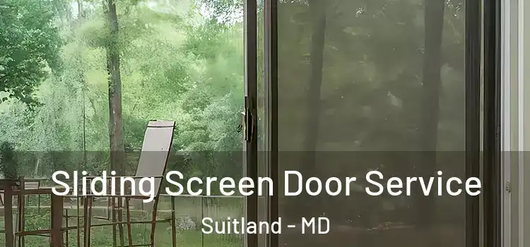 Sliding Screen Door Service Suitland - MD